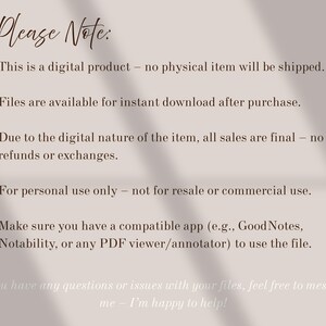 May include: A beige background with the text "Please Note:" in a handwritten style. The text lists details about a digital product, including no physical item, instant download, final sales, personal use only, and compatible app usage.