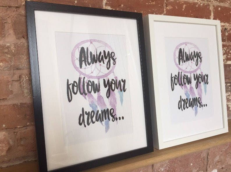 Always follow your dreams dream catcher print baby girl baby boy gift