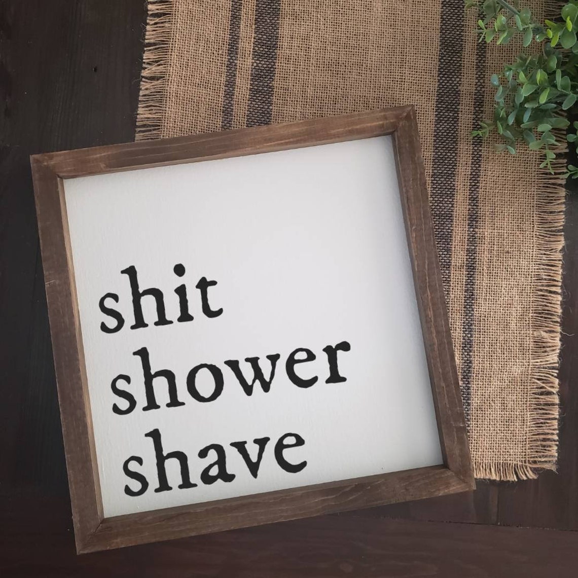 Shit Shower Shave Funny Bathroom Sign Wall Hanging Etsy
