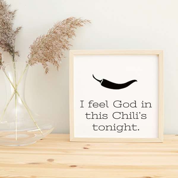I Feel God in This Chilis Tonight Svg Etsy