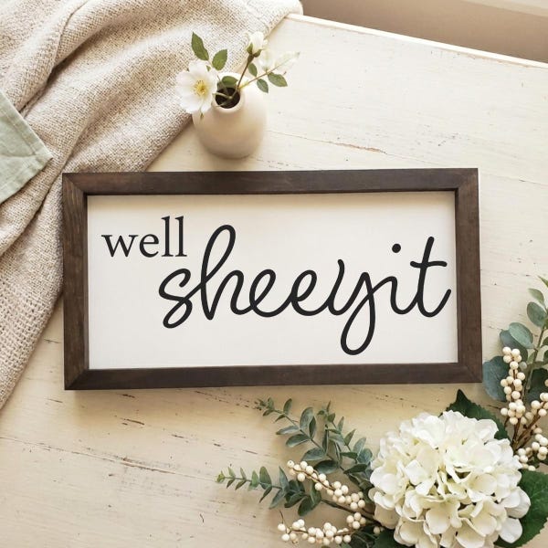 Panneau en bois Well Sheeyit | Art mural sarcastique | Cadeau de pendaison de crémaillère