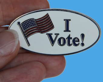 I Vote! Lapel Pin - Election Pin - Political Pin - Election Gift - Political Gift -