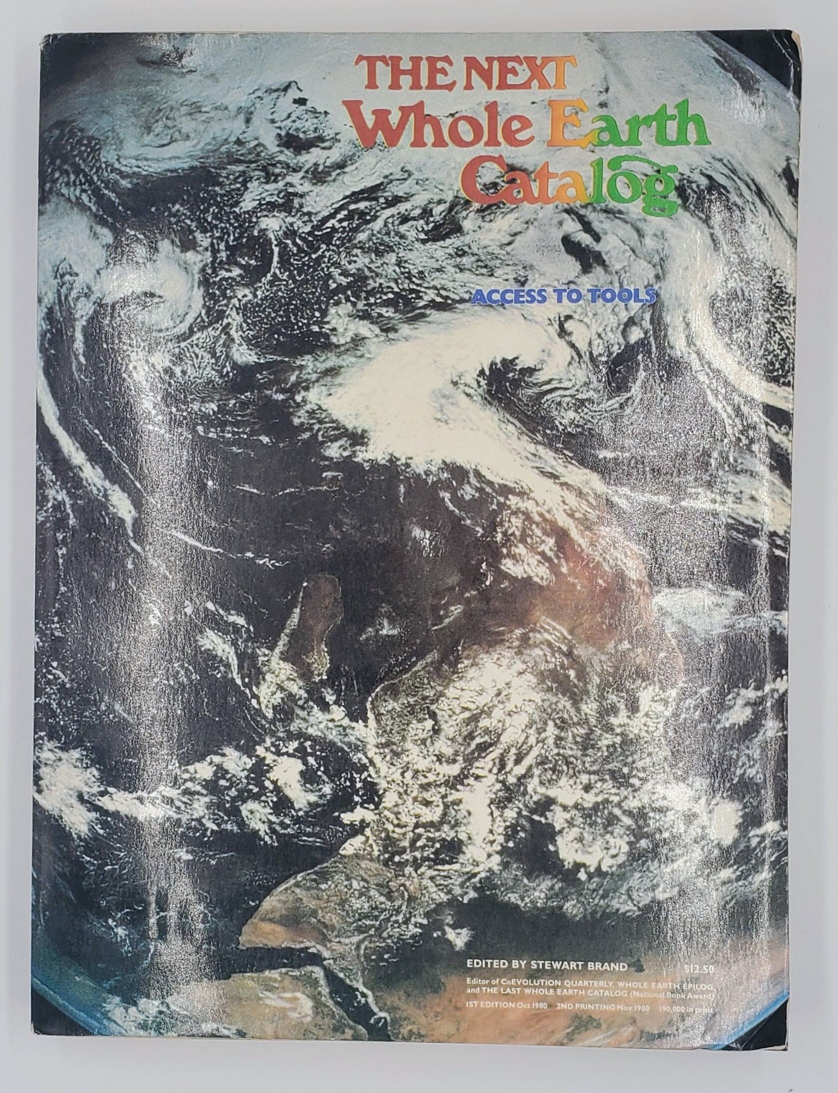 The Next Whole Earth Catalog Publication Date November, 1980