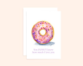 Donut Love Card, Donut Card, Love Card, Funny Card, Funny Greeting Card, Card for Girlfriend, Card for Boyfriend, Card for Her