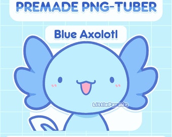 Premade PNG-tuber Model Blue Axolotl | 6 Expressions | V-tuber, Vtuber, Livestreaming, Stream, Twitch, Youtube, OBS