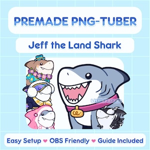 Premade Mini PNG-tuber Model Jeff the Land Shark 6 Skins | Beginner Friendly | V-tuber, Vtuber, Livestreaming, Stream, Twitch, Youtube, OBS