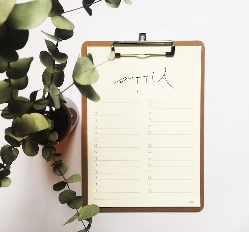 May include: A simple, minimalist calendar for the month of April on a clipboard with a brown background. The calendar has a handwritten title "april" and lists the days of the month with lines for writing.