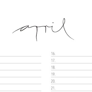 May include: A simple black and white printable calendar with the word "april" written in cursive at the top. The calendar has numbered days from 1 to 21.