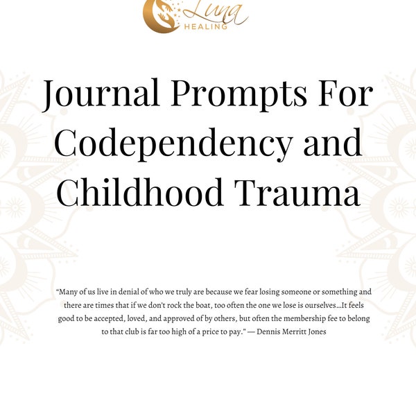 Journal Prompts For Codependency and Childhood Trauma ( Digital Product)