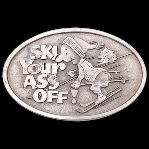 Ski Your Ass Off Captain Hawk&#39;s Sky Patrol 1970s Vintage Belt Buckle