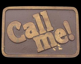 Call Me! Solid Brass Vintage Belt Buckle