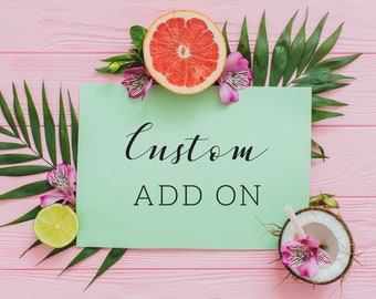 Custom Order | Custom Add On | Customize My Template Add On | Font Color Change | Color Add On | Custom Color Request | Resize Template
