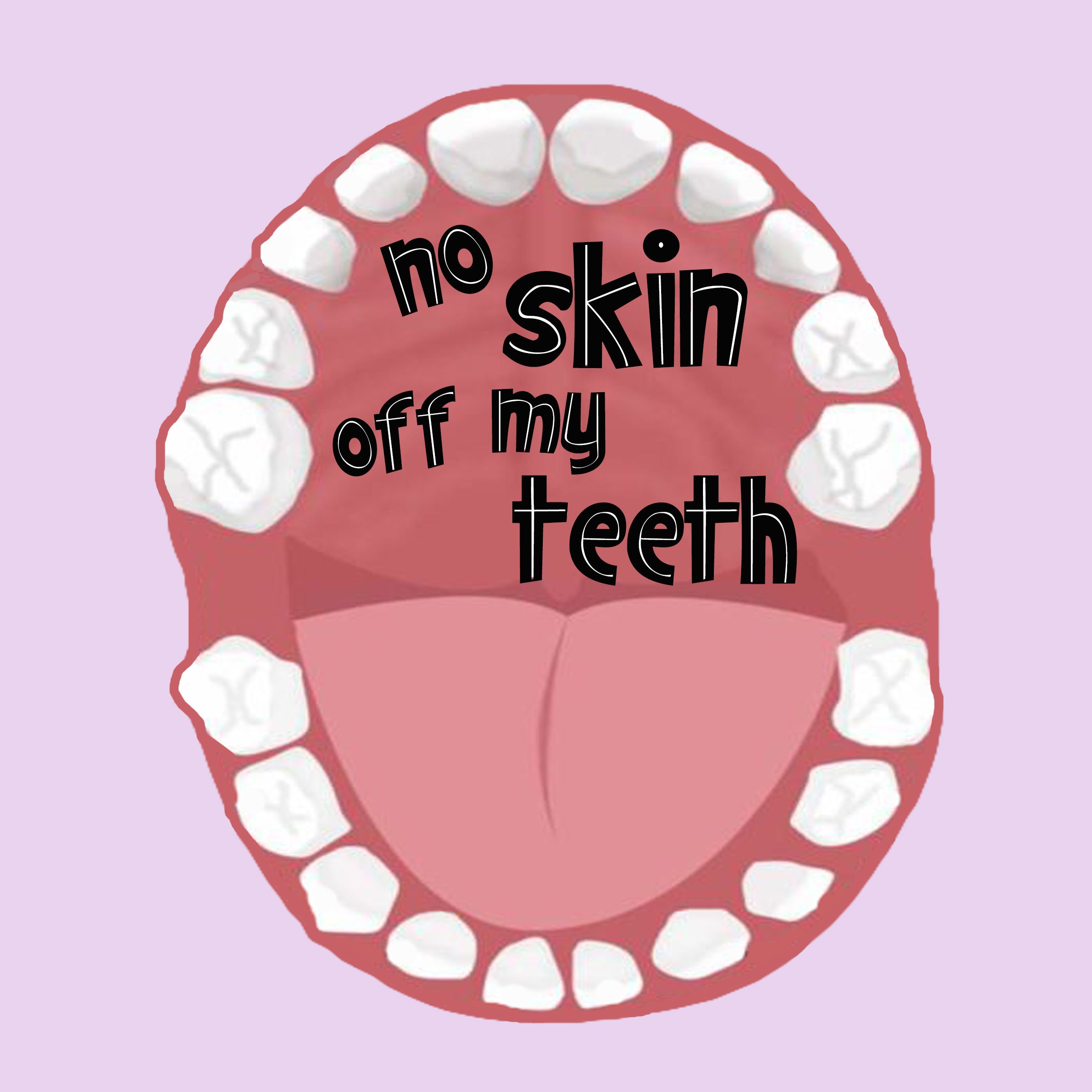 No Skin off My Teeth Etsy No Skin off My Teeth Etsy