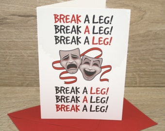 Break A Leg Theatre First Night card