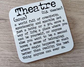 Theatre Coaster, Present for theatre last night, break a leg gift, drama teacher