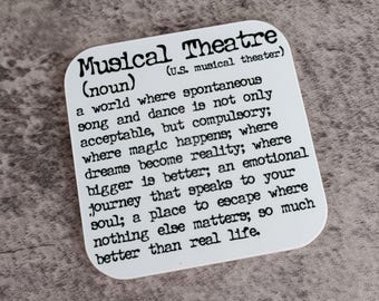 Musical Theatre Coaster, Present for theatre last night, break a leg gift, musical, dancers