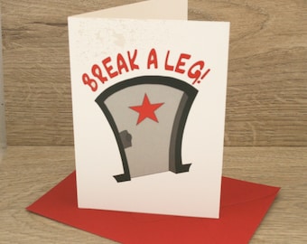 Break A Leg Theatre First Night card