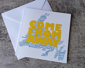 Come from Away Greetings Card, First or last night, Break a leg, performer card