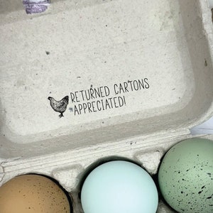 Returned Cartons Appreciated Egg Carton Stamp - Please Return Carton Stamp for Egg Cartons - Backyard Chickens - Personalized Egg Packaging