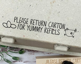 Personalized Egg Carton Stamp - Return for Yummy Refills, Farm Fresh
