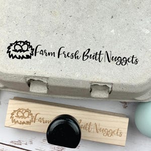 Farm Fresh Butt Nuggets Egg Carton Stamp - Fresh Eggs - Chickens - Custom Egg Carton Stamp - FarmhouseMaven - Chicken Lover Gift Idea