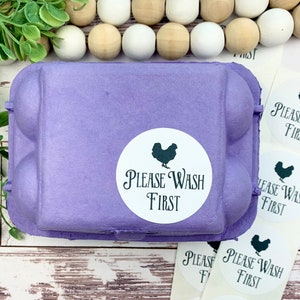 Please Wash First Egg Carton Sticker- Fresh Eggs - Egg Carton Sticker - Backyard Chickens - Chicken Lover Gift Idea - Stocking Stuffer