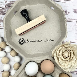 Please Return Clean Carton - Egg Carton Stamp - Fresh Eggs - Chickens - Custom Egg Carton Stamp - Vintage Egg Carton Chicken Lover Gift Idea