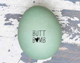 Mini Egg Stamp - Butt Bomb - Fresh Eggs - Chickens - FarmhouseMaven - Chicken Lover Gift Idea - Funny Egg Stamp - Chicken Coop -