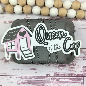 Queen of the Coop Sticker - Bumper Sticker - Chicken Coop Sticker - Cute Chicken Sticker - Laptop Sticker - Car - Chicken Lady Gift Idea
