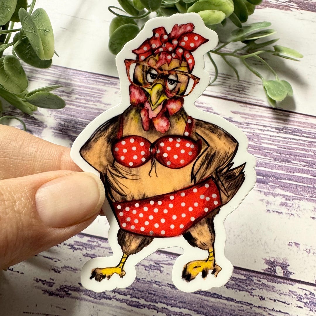 Sassy Chicken Sticker - Chicken Sticker - Cute Chicken Sticker ...