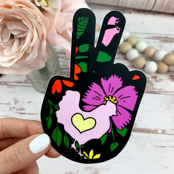 Peace Love Chickens Sticker - Floral Peace Sign, Chicken Lady Gift