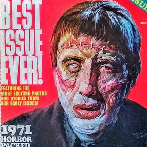 May include: A vintage magazine cover featuring a close-up of a monster's face with stitches across the forehead. The magazine is titled "Monsters of Filmland" and the cover text reads "Best Issue Ever!" and "1971 Horror Packed Fearbook!"