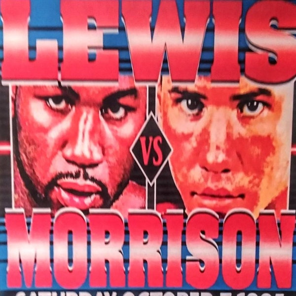 LEWIS vs MORRISON laminated fight poster print