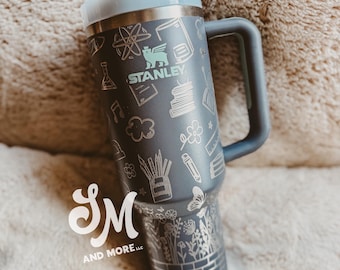 Teacher Engraved Tumbler | Stanley | Engraved Tumbler | Gift | School | Educator | Ms. | Mrs. | Personalized | Teacher Appreciation