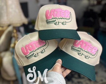 Later Gator Hat | Trucker Hat Women | Cute Embroidered Hat | Snapback Hat | Preppy Hat | Beach Hat | Pool Hat | Gator Hat | Gift for Her