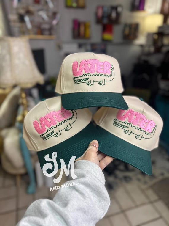 Later Gator Hat | Trucker Hat Women | Cute Embroidered Hat | Snapback Hat | Preppy Hat | Beach Hat | Pool Hat | Gator Hat | Gift for Her