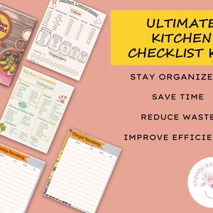 May include: A printable kitchen checklist kit with the title "Ultimate Kitchen Checklist Kit" and the tagline "Stay Organized, Save Time, Reduce Waste, Improve Efficiency". The kit includes checklists for kitchen essentials, pantry inventory, freezer inventory, and kitchen conversions.