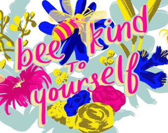 Bee Kind to Yourself Sticker