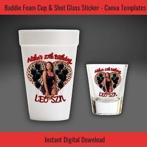 Editable Foam Cup & Shot Glass Sticker Template – Baddie Luxe Glam Birthday Canva Design – Digital Download for Cups and Glasses