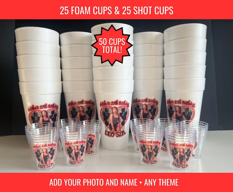 Paquete de regalos de fiesta personalizados / 25 vasos de espuma personalizados y 25 vasos para chupitos / Vasos para cumpleaños, bodas y eventos / Cualquier tema. Agrega tu foto. imagen 1