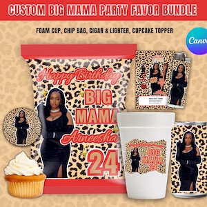 May include: A custom party favor bundle with a leopard print design, including a chip bag, foam cup, lighter, cupcake topper, and a can. The items are personalised with the text "Happy Birthday Big Mama Arneesha 24".