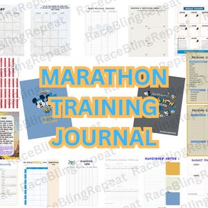 May include: A selection of printable pages for a marathon training journal. The pages include a monthly calendar, mileage tracker, weekly planner, packing checklist, and food journal. The journal has a blue cover with the text "Marathon Training Journal".