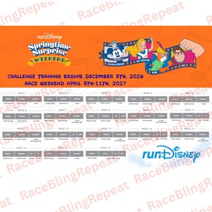 May include: An orange runDisney Springtime Surprise Weekend training calendar featuring Disney characters on a film strip. Text includes Challenge Training Begins December 8th, 2026 and Race Weekend April 8th-11th, 2027, with an 18-week schedule.