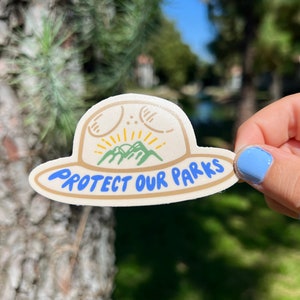 Protect our Parks | Matte Sticker + Nature Inspired Sticker