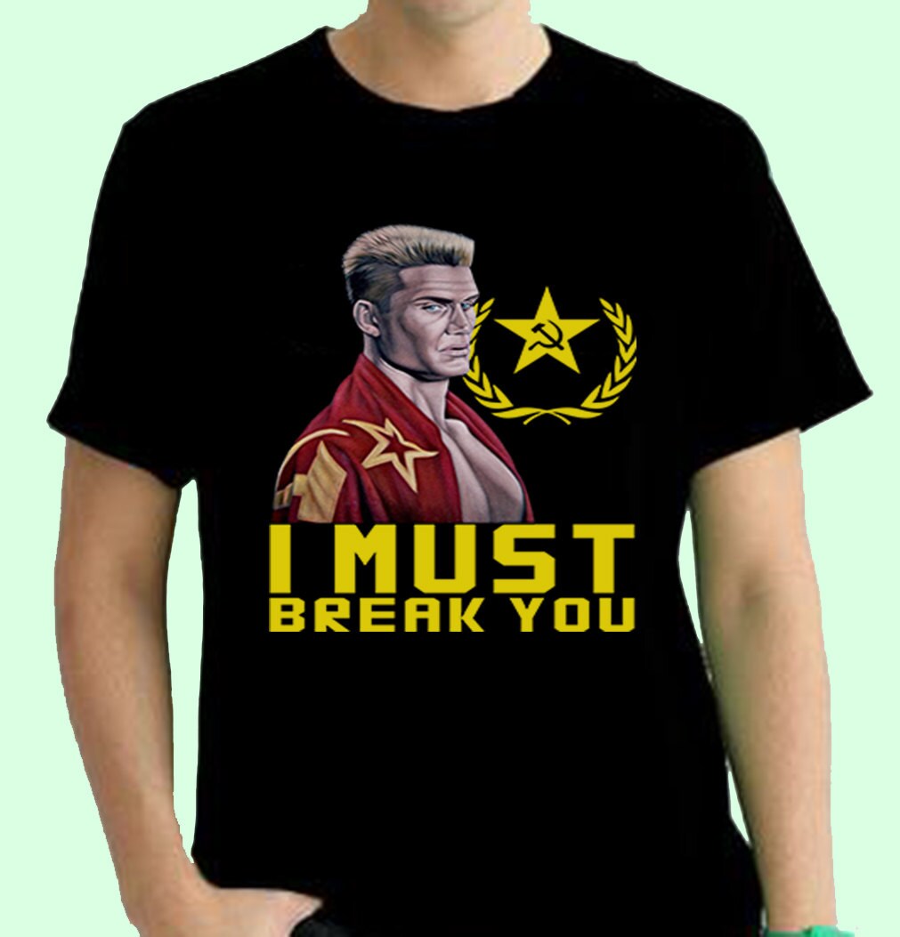 i must break you shirt