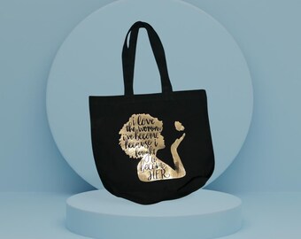 The Woman I’ve Become -Tote Bag (Black cotton x Gold foil)