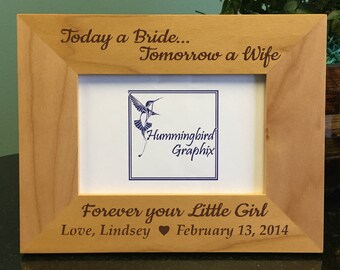 Today a Bride... tomorrow a Wife, Personalized Frame, Wedding Gift for Mom, Parents Gift, Bride to Mom Gift, Mother of the Bride Gift