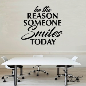 Smile Today Wall Decal: Inspirational Vinyl Lettering