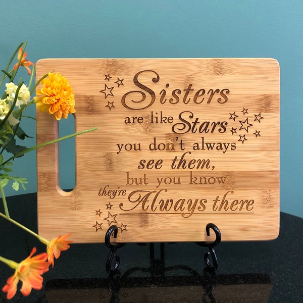 Cutting Board, Sisters are like Stars, Birthday Gift, Sister's Gift, Mother's Day Gift, Housewarming Gift, Sister Christmas Gift