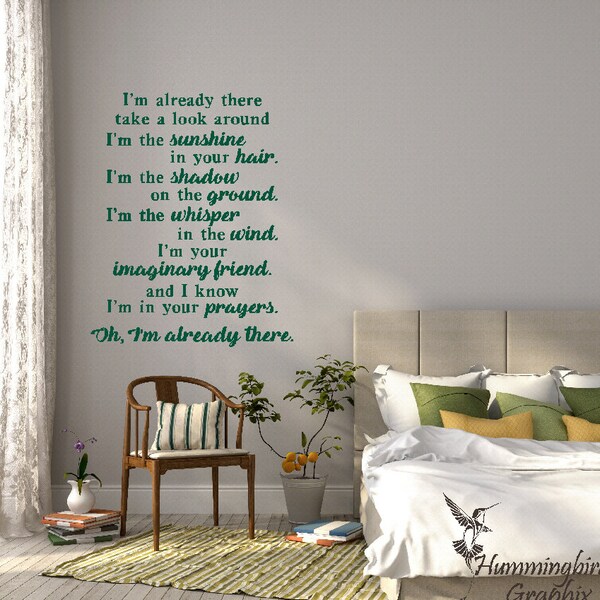 Wall Decal, I'm already there, Lone Star, Wall Lyrics, Wall Quote, Vinyl Decal, Sticker Art, Wall Words, Graphic, Wall Decor